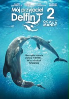 plakat filmu Mój przyjaciel delfin 2: Ocalić Mandy