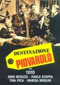 Plakat filmu Destinazione Piovarolo