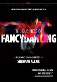 Plakat filmu The Business of Fancydancing