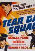 plakat filmu Tear Gas Squad