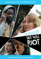 plakat filmu We Will Riot