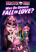 plakat filmu Monster High: Upiorna siła miłości