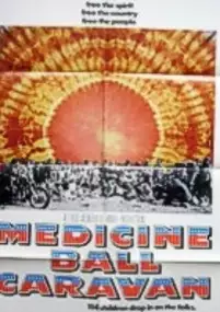 Plakat filmu Medicine Ball Caravan