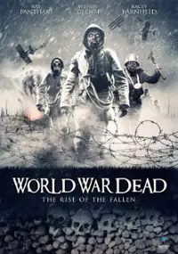 Plakat filmu World War Dead: Rise of the Fallen