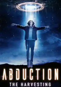 Plakat filmu Abduction: The Harvesting