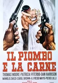 Plakat filmu Il Piombo e la carne