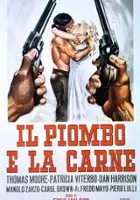 plakat filmu Il Piombo e la carne