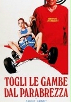 plakat filmu Togli le gambe dal parabrezza