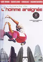 plakat filmu Alain Robert. Człowiek-Pająk