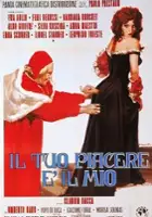 plakat filmu Il Tuo piacere è il mio