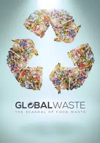 Plakat filmu Globalne marnotrawstwo