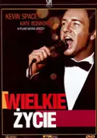 plakat filmu Wielkie życie