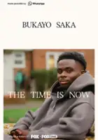 Bukayo Saka / Bukayo Saka: The Time Is Now