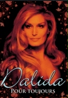plakat filmu Dalida: Pour Toujours