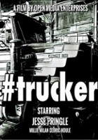 plakat filmu #Trucker