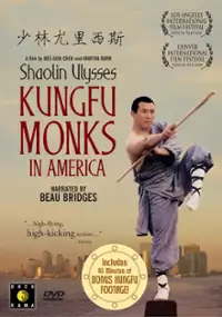 Plakat filmu Shaolin Ulysses: Kungfu Monks in America