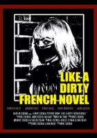 plakat filmu Like a Dirty French Novel
