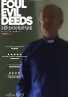 plakat filmuFoul Evil Deeds