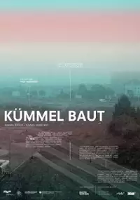 Plakat filmu Kümmel buduje