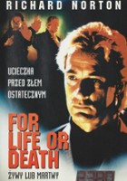 plakat filmu For Life or Death
