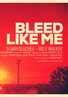 plakat filmu Bleed Like Me