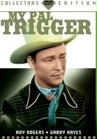 plakat filmu My Pal Trigger