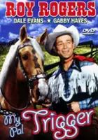 plakat filmu My Pal Trigger