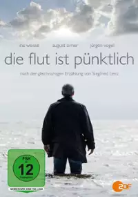 Plakat filmu Die Flut ist pünktlich