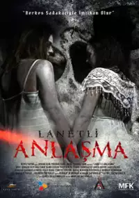 Plakat filmu Lanetli Anlaşma
