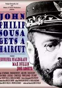 Plakat filmu John Philip Sousa Gets a Haircut