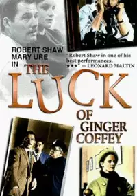 Plakat filmu The Luck of Ginger Coffey