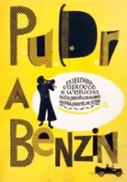 Josef Kotal&iacute;k / Pudr a benzin