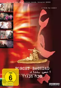 Plakat filmu Forget Baghdad: Jews and Arabs - The Iraqi Connection