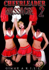 Plakat filmu Cheerleader Massacre 2