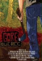 plakat filmu Gore, Quebec