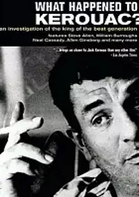 Plakat filmu What Happened to Kerouac?