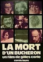 plakat filmu La mort d'un bûcheron