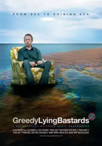 Plakat filmu Greedy Lying Bastards