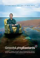 Jeremy Chilvers / Greedy Lying Bastards