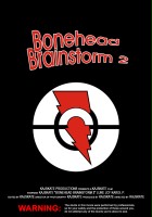 plakat filmu Bonehead Brainstorm 2