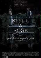 plakat filmu Still a Rose