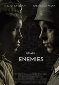 Plakat filmu We Are Enemies