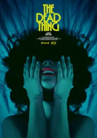 Plakat filmu The Dead Thing