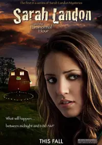 Plakat filmu Sarah Landon and the Paranormal Hour