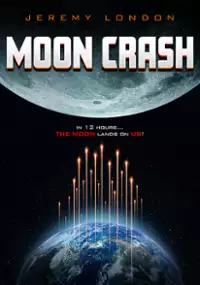 Plakat filmu Moon Crash
