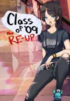 plakat filmu Class of '09: The Re-Up