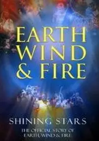 Plakat filmu Shining Stars: The Official Story of Earth, Wind, & Fire
