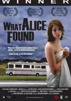 plakat filmu What Alice Found