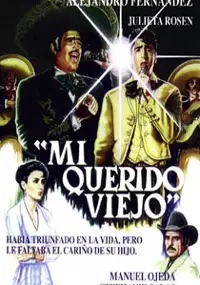 Plakat filmu Mí querido viejo