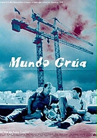 plakat filmu Mundo grúa